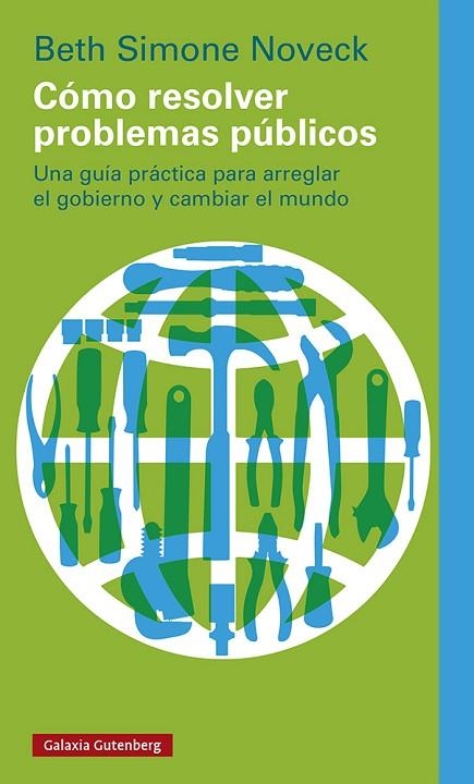 Cómo resolver problemas públicos | 9788419075482 | Beth Simone Noveck