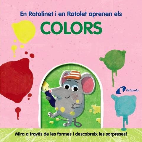 EN RATOLINET I EN RATOLET APRENEN ELS COLORS | 9788413492018 | MIKE HENSON