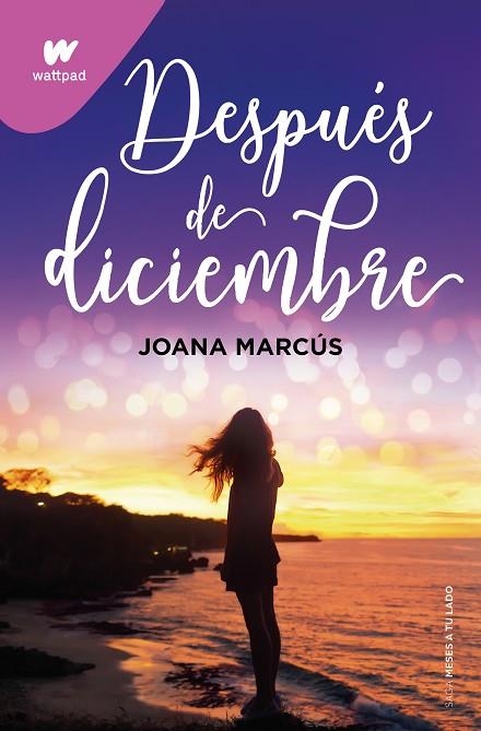 MESES A TU LADO 02 DESPUÉS DE DICIEMBRE | 9788418798917 | JOANA MARCUS