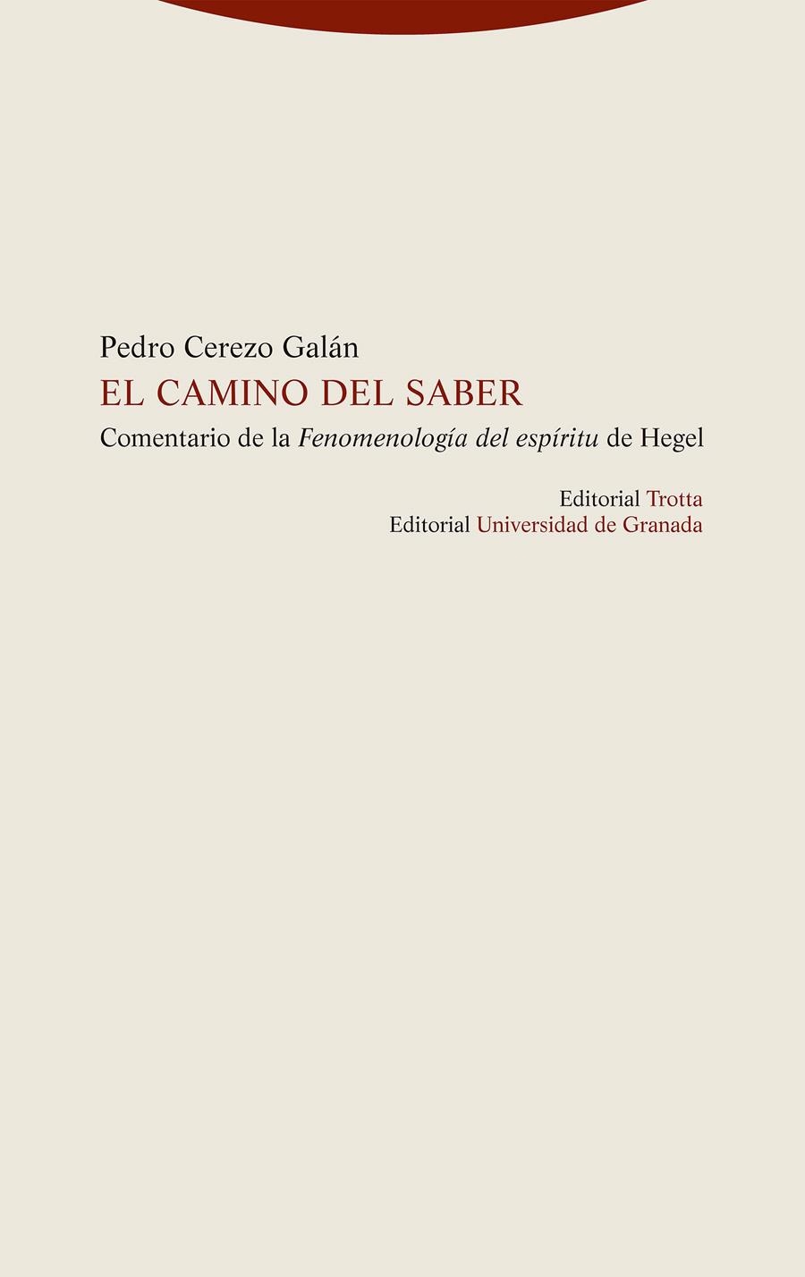 El camino del saber | 9788413640938 | PEDRO CEREZO GALAN