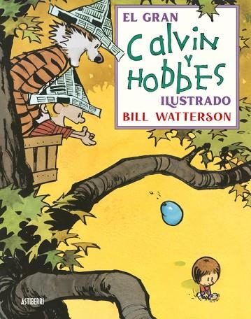 EL GRAN CALVIN Y HOBBES ILUSTRADO | 9788418909443 | BILL WATTERSON