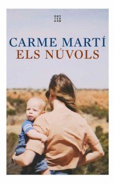 ELS NÚVOLS | 9788417918798 | CARME MARTI CANTI