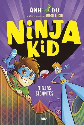 NINJA KID 06 NINJAS GIGANTES | 9788427223509 | ANH DO