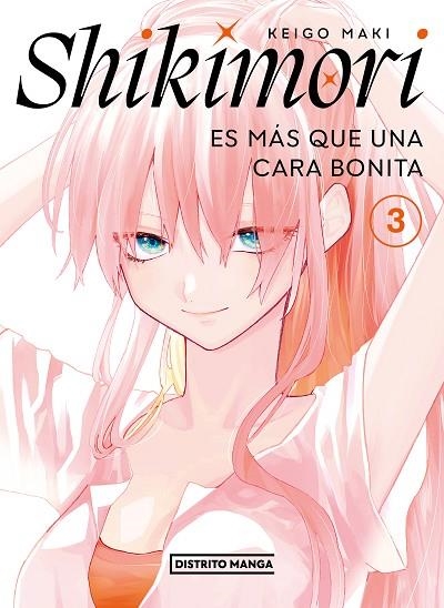 SHIKIMORI ES MÁS QUE UNA CARA BONITA 03 | 9788419290205 | KEIGO MAKI