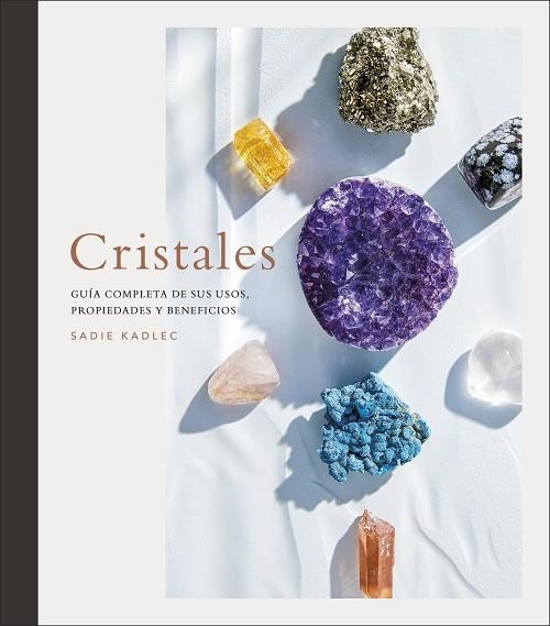 CRISTALES | 9780241582411 | SADIE KADLEC