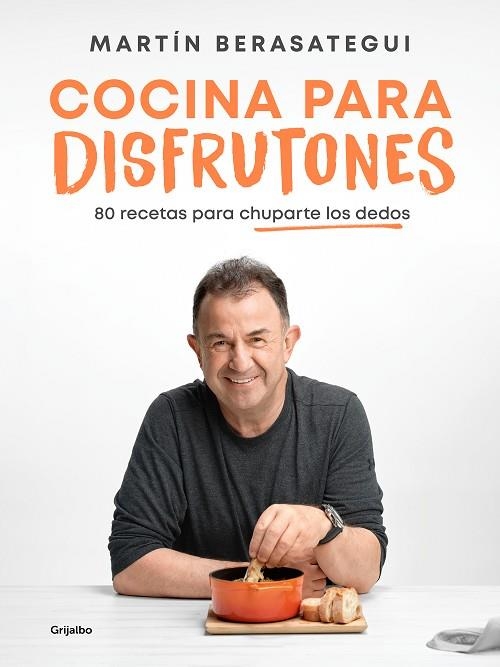 COCINA PARA DISFRUTONES | 9788425363375 | MARTIN BERASATEGUI