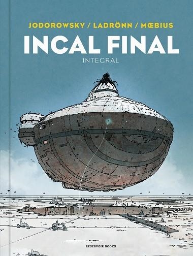 INCAL FINAL | 9788418897559 | ALEJANDRO JODOROWSKY & LADRONN & MOEBIUS