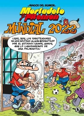 MORTADELO Y FILEMÓN MUNDIAL 2022 | 9788402426949 | IBÁÑEZ