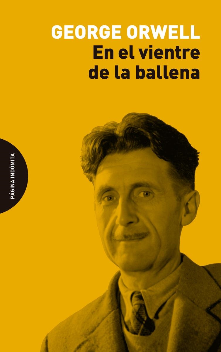 En el vientre de la ballena | 9788412384772 | GEORGE ORWELL