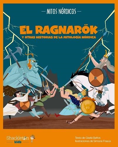 El Ragnarök y otras historias de la mitología nórdica | 9788413611914 | BAñOS, GISELA