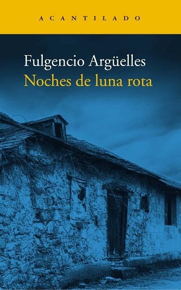 Noches de luna rota | 9788419036162 | Fulgencio Argüelles