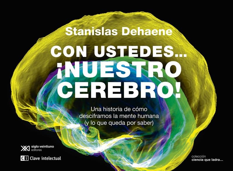 Con ustedes nuestro cerebro! | 9788412604849 | STANISLAS DEHAENE