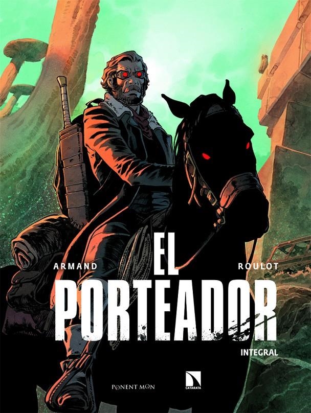 El porteador 01 | 9788418309595 | DIMITRI ARMAND & TRISTAN ROULOT