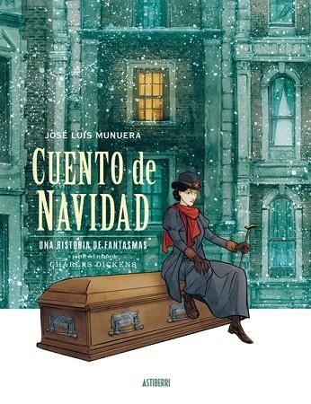 CUENTO DE NAVIDAD UNA HISTORIA DE FANTASMAS | 9788418909412 | JOSE LUIS MUNUERA