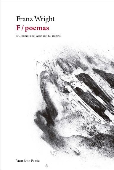 F / Poemas | 9788412592108 | FRANZ WRIGHT