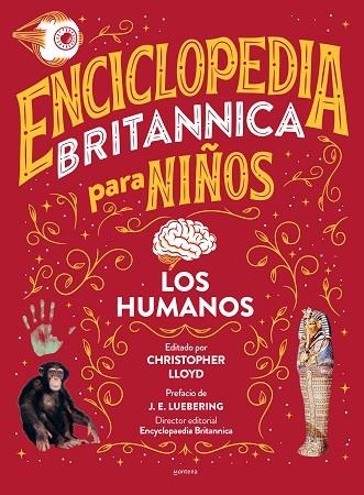 ENCICLOPEDIA BRITANNICA PARA NIÑOS 03 LOS HUMANOS | 9788418594595 | CHRISTOPHER LLOYD & ENCYCLOPAEDIA BRITANICA