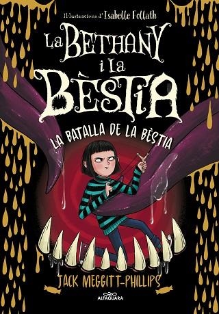 BETHANY I LA BESTIA 03 LA BATALLA DE LA BESTIA | 9788420459974 | JACK MEGGITT-PHILLIPS