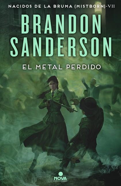 NACIDOS DE LA BRUMA MISTBORN 07 EL METAL PERDIDO | 9788418037733 | BRANDON SANDERSON