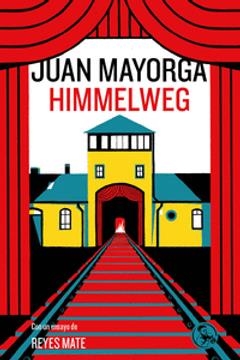 HIMMELWEG | 9788418782213 | JUAN MAYORGA