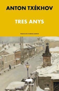 Tres anys | 9788412585629 | Anton Txékhov