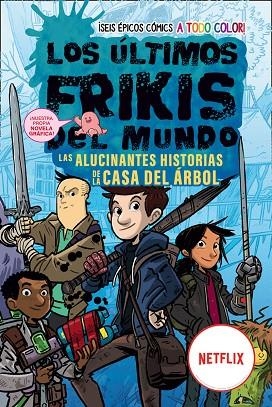 Los últimos frikis del mundo La novela gráfica | 9788419266149 | MAX BRALLIER