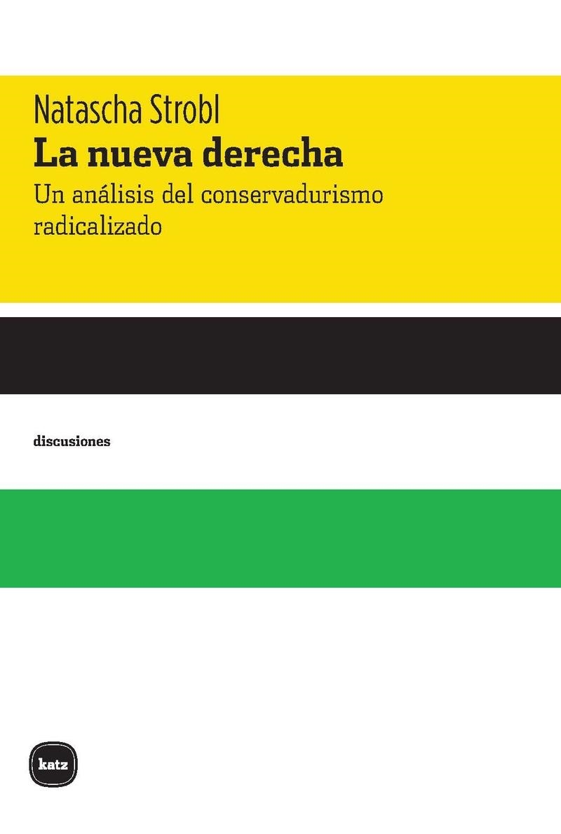 La nueva derecha | 9788415917595 | NATASCHA STROBL