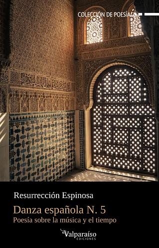 DANZA ESPAÑOLA N. 5 | 9788419347190 | RESURRECCION ESPINOSA