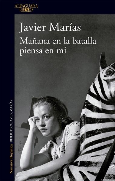 MAÑANA EN LA BATALLA PIENSA EN MÍ | 9788420460840 | JAVIER MARÍAS