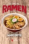 EL LIBRO DEL RAMEN | 9788419035417 | MARC ORTIZ