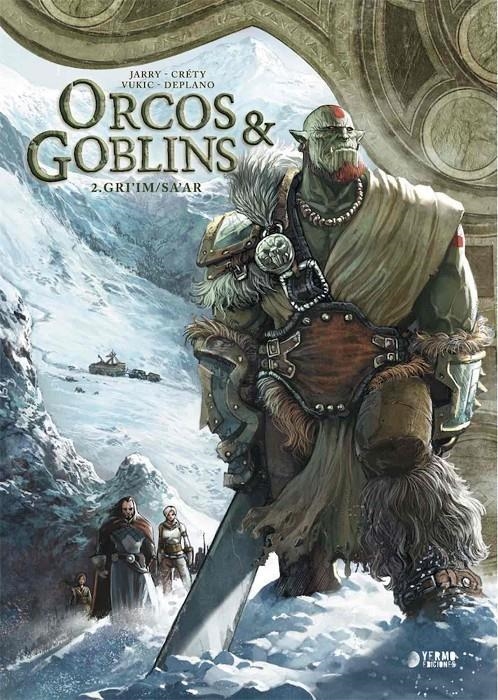 ORCOS Y GOBLINS INTEGRAL 02 GRI'IM SA'AR | 9788417957698 | NICOLAS JARRY & CRETY & VUKIC