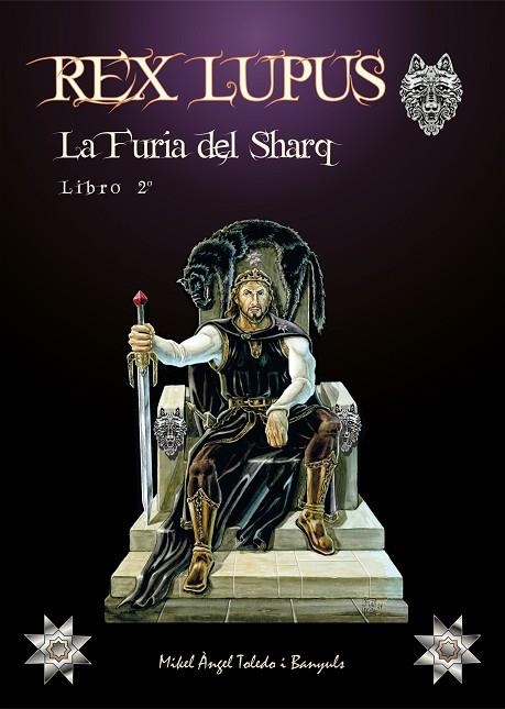 REX LUPUX 02 LA FURIA DEL SHARQ | 9788418975189 | MIGUEL ANGEL TOLEDO I BANYULS