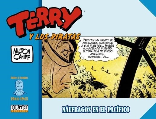 TERRY Y LOS PIRATAS 1944-1945 NAUFRAGOS EN EL PACIFICO | 9788419380623 | MILTON CANIFF