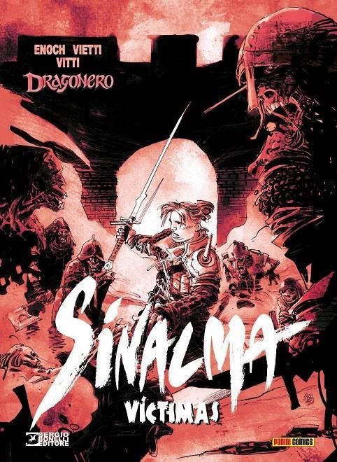 DRAGONERO SINALMA 06 VICTIMAS | 9788411500661 | STEFANO VIETTI & ALESSANDRO VITTI & LUCA ENOCH