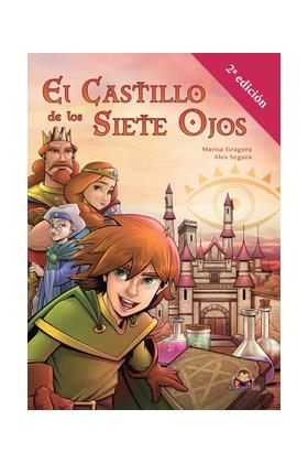 EL CASTILLO DE LOS SIETE OJOS | 9788412498622 | MARISA GRAGERA SEGURA & ALEJANDRO SEGURA BARON