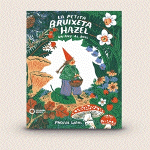 La petita bruixeta Hazel | 9788412391855 | Phoebe Wahl