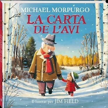 LA CARTA DE L'AVI | 9788418762345 | MICHAEL MORPURGO