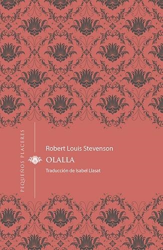 OLALLA | 9788494898778 | ROBERT LOUIS STEVENSON