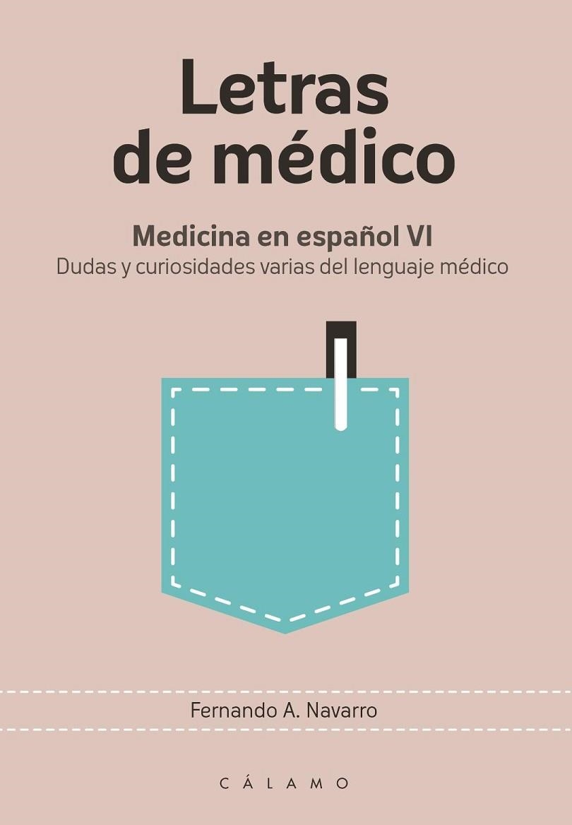 Letras de médico | 9788416742332 | FERNANDO A. NAVARRO