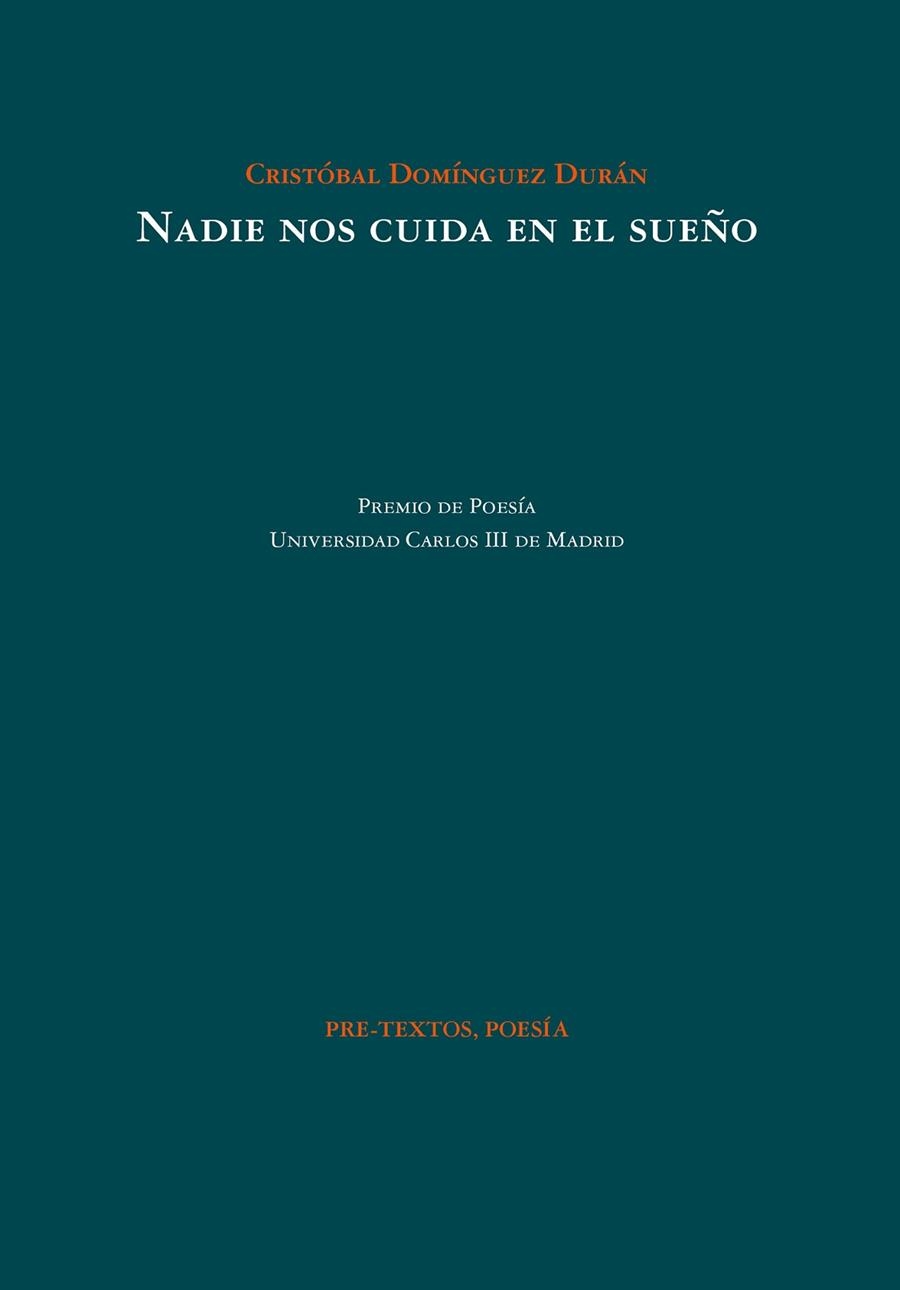 Nadie nos cuida en el sueño | 9788418935992 | Cristóbal Domínguez Durán