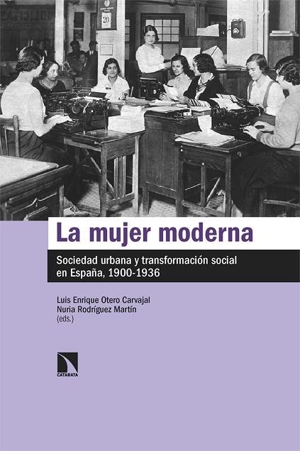 La mujer moderna | 9788413525822 | OTERO CARVAJAL & RODRIGUEZ