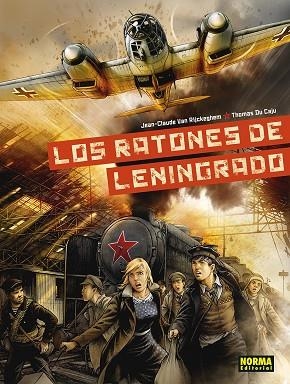 LOS RATONES DE LENINGRADO | 9788467960020 | VAN RICKEGHEM Y DU CAJU