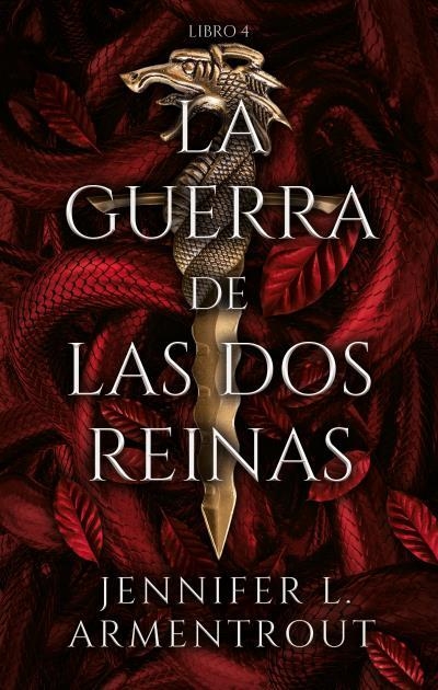 LA GUERRA DE LAS DOS REINAS LIBRO 4 | 9788417854836 | JENNIFER ARMENTROUT