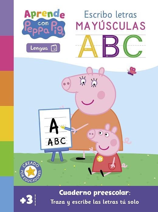 APRENDO CON PEPPA PIG ESCRIBO LETRAS MAYUSCULAS | 9788448863616 | HASBRO & EONE