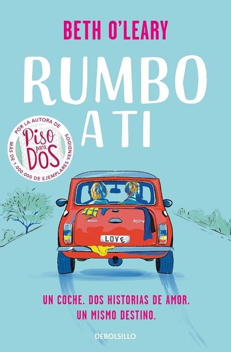 RUMBO A TI | 9788466364164 | BETH O'LEARY