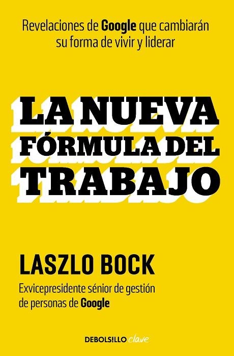 LA NUEVA FORMULA DEL TRABAJO | 9788466369381 | LASZLO BOCK