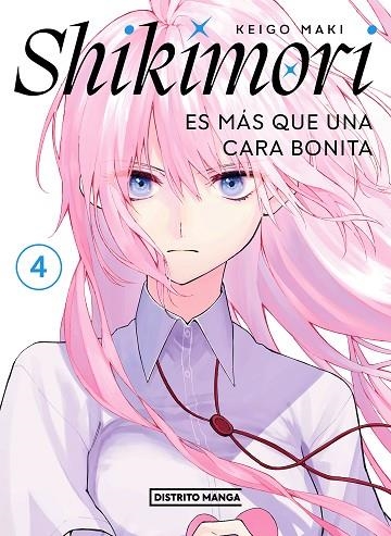 SHIKIMORI ES MAS QUE UNA CARA BONITA 04 | 9788419290571 | KEIGO MAKI