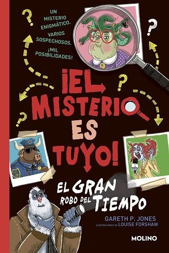 EL MISTERIO ES TUYO 02 GRAN ROBO DEL TIEMPO | 9788427224889 | GARETH JONES