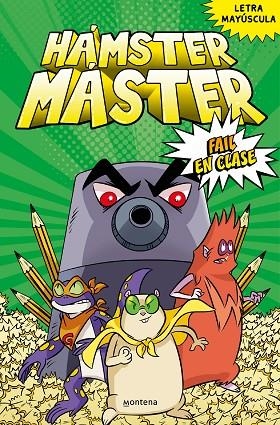 HAMSTER MASTER 03 FAIL EN CLASE | 9788418949418 | EDGAR POWERS & SALVATORE COSTANZA