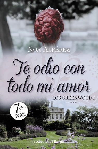 LOS GREENWOOD 01 TE ODIO CON TODO MI AMOR | 9788418850929 | NOA ALFEREZ