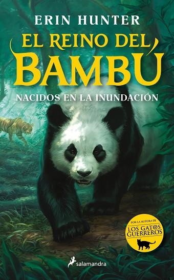 EL REINO DE BAMBU 01 NACIDOS EN LA INUNDACION | 9788418797910 | ERIN HUNTER